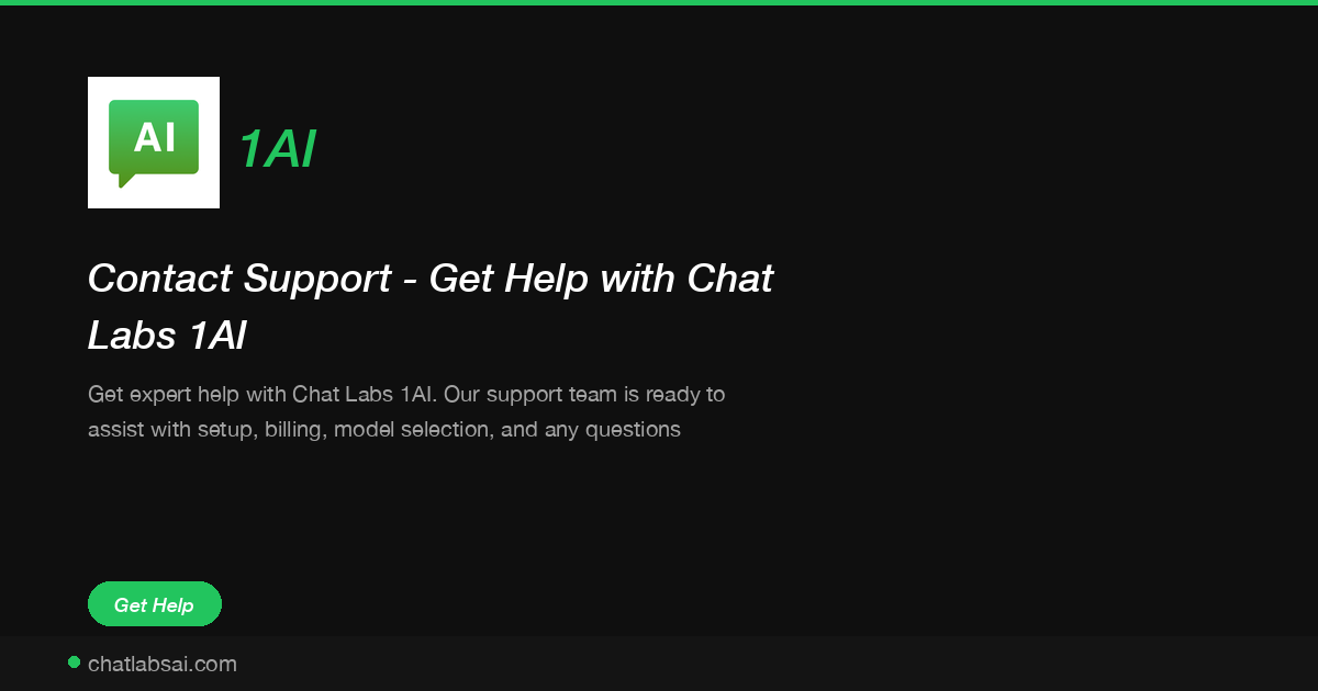 Chat Lab Contact Support - Chat Labs 1AI | Get Help with 300+ AI Models